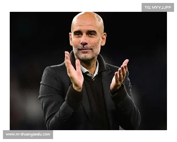 述评：瓜迪奥拉的轮换策略在二月密集赛程中成功保持球队攻防效率